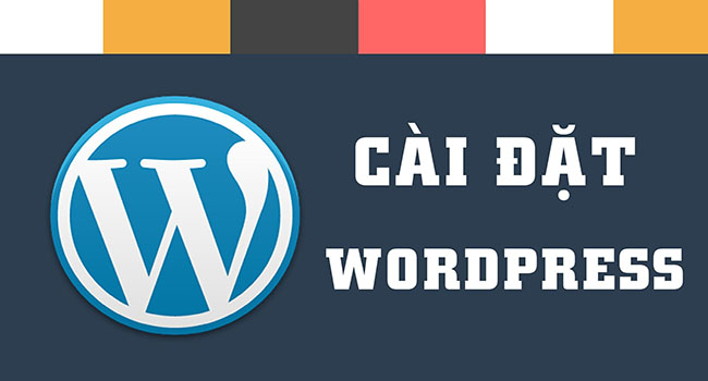 Cài đặt phần mềm WordPress